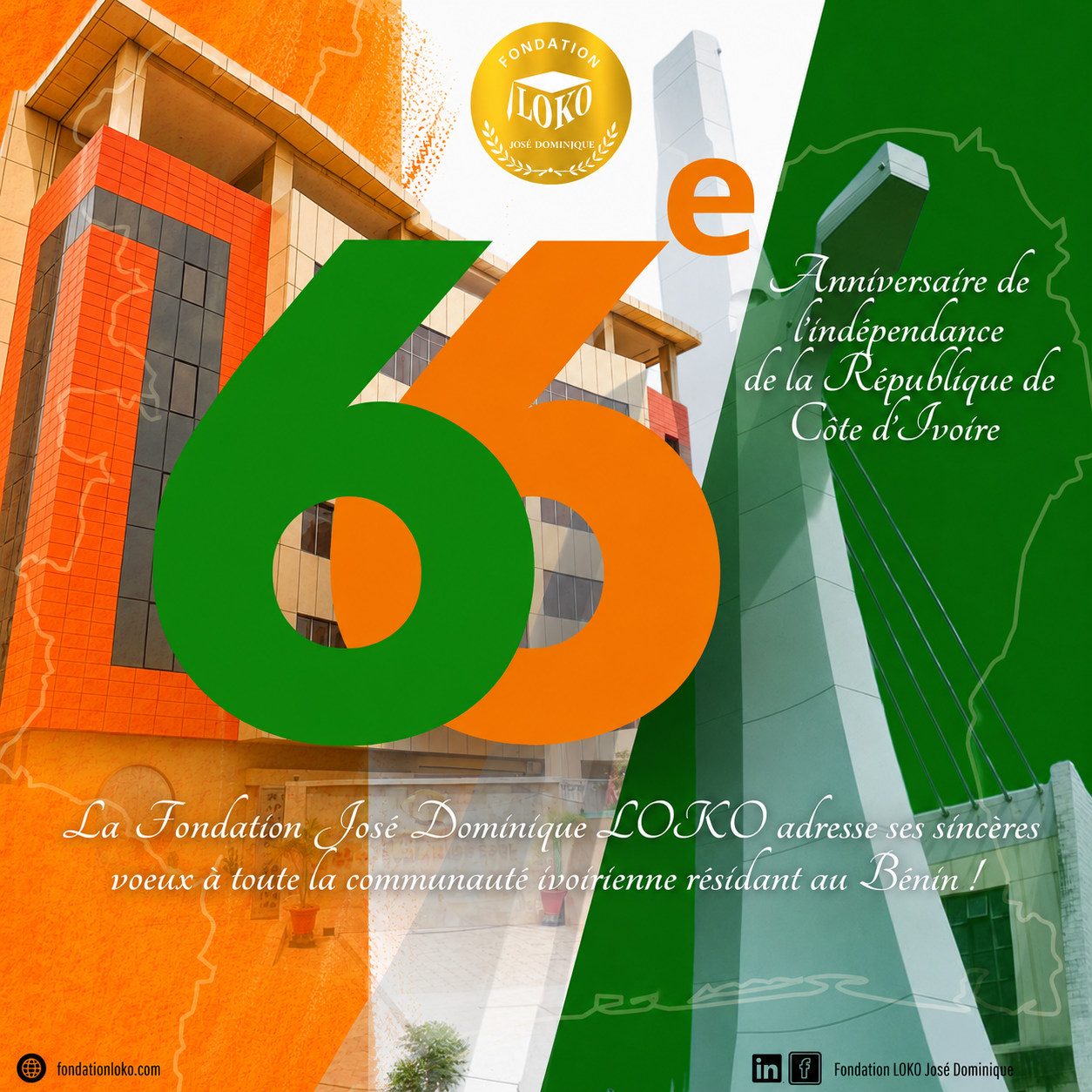 La Fondation LOKO José Dominique souhaite une très bonne fête d&rsquo;indépendance à la Côte d&rsquo;Ivoire, pays frère, pays d&rsquo;Hospitalité !!!